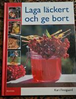 Laga l&auml;ckert och ge bort