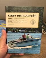 V&aring;rda din plastb&aring;t : renovering och underh&aring;ll