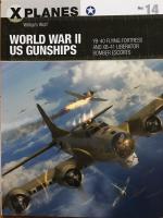 World War II US Gunships