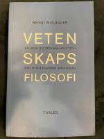 Vetenskapsfilosofi - En bok om vetenskapen och den vetenskapande m&auml;nniskan