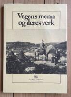 Vegens menn og deres verk