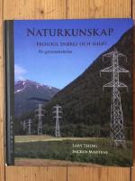 Naturkunskap : ekologi, energi och milj&ouml; : f&ouml;r gymnasieskolan