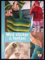 Med stickor och fantasi
