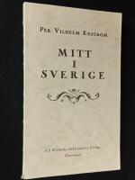Mitt i Sverige. Anteckningar r&ouml;rande st&aring;ndspersoner och menig allmoge ur kyrko- och domb&ouml;cker mellan &aring;ren 1647 och 1811.