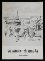 Je minns fr&aring; Hak&aring;s