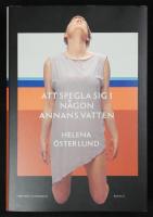 Att spegla sig i n&aring;gon annans vatten