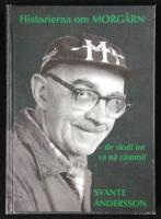 Historierna om Morg&aring;rn - de skull int va n&aring; r&auml;mmil