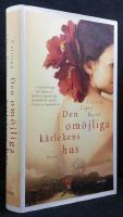 Den om&ouml;jliga k&auml;rlekens hus
