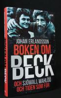 Boken om Beck och Sj&ouml;wall Wahl&ouml;&ouml; och tiden som for