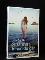 Stanna innan du g&aring;r