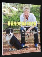 Hundcoachen [2]. Aktivera din hund och bli en b&auml;ttre ledare.