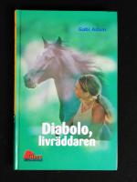 Diabolo 2: Diabolo, livr&auml;ddaren
