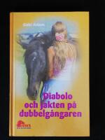 Diabolo 7: Diabolo och jakten p&aring; dubbelg&aring;ngaren