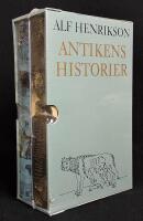Antikens historier I-II: 1. &Ouml;sterl&auml;nderna, Hellas, hellenismen, grekisk-romersk mytologi. 2. Rom, det romerska riket, register och kommentarer.