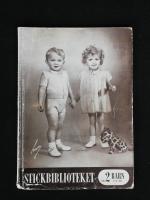 Stickbiblioteket Nr 2. Barn 1-2 &aring;r.