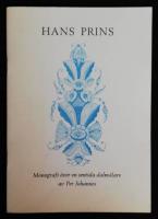 Hans Prins. Monografi &ouml;ver en sentida dalm&aring;lare.