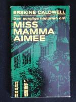 Den sorgliga historien om Miss Mamma Aimee