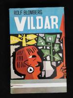 Vildar. En ber&auml;ttelse om aucaindianerna i Ecuador.