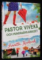 Pastor Viveka och hundra&aring;rsjubileet