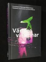 V&auml;rlden vi l&auml;mnar