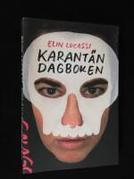 Karant&auml;ndagboken