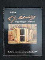 C. J. Malmling - dragspelsbyggare i Hedemora