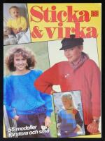Sticka & virka Nr 18. 55 modeller f&ouml;r stora och sm&aring;.