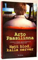 Hett blod, kalla nerver