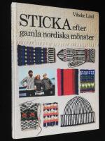 Sticka efter gamla nordiska m&ouml;nster