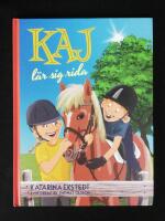 Kaj l&auml;r sig rida