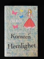 Den bortgl&ouml;mda konsten att bevara en hemlighet