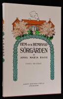 Hem och hembygd: 1. S&ouml;rg&aring;rden. F&ouml;rsta skol&aring;ret.
