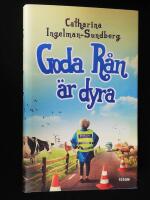 Goda r&aring;n &auml;r dyra