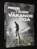 Ett vakande &ouml;ga