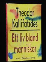 Ett liv bland m&auml;nniskor