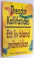 Ett liv bland m&auml;nniskor