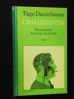 Grallimmatik. Struntpratets fysiologi och teknik. 