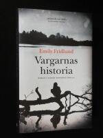 Vargarnas historia