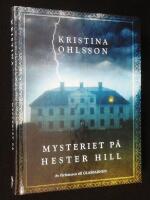 Mysteriet p&aring; Hester Hill