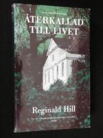 &Aring;terkallad till livet