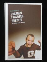 Grabben i kuv&ouml;sen bredvid. Om att vinna &ouml;ver ett handikapp.