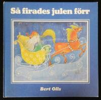 S&aring; firades julen f&ouml;rr