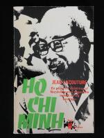 Ho Chi Minh. En objektiv skildring af Norvietnams begavade leders liv og straben.