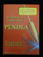 S&auml;tt guldkant p&aring; tillvaron. B&ouml;rja pendla.