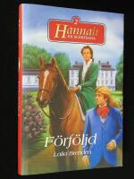 Hannah, del 2: F&ouml;rf&ouml;ljd