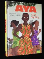 Aya &ndash; Livet i Yop City
