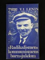 "Radikalismen" kommunismens barnsjukdom