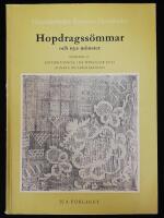 Hopdragss&ouml;mmar och nya m&ouml;nster. 