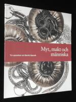 Myt, makt och m&auml;nniska. Tio uppsatser om Gamla Uppsala.