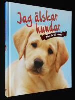 Jag &auml;lskar hundar